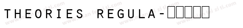theories regula字体转换